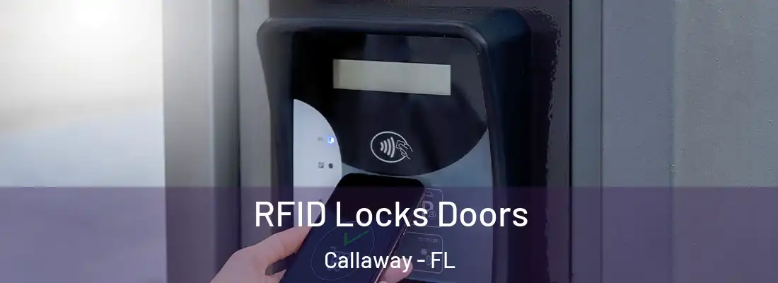  RFID Locks Doors Callaway - FL